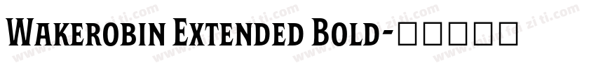 Wakerobin Extended Bold字体转换